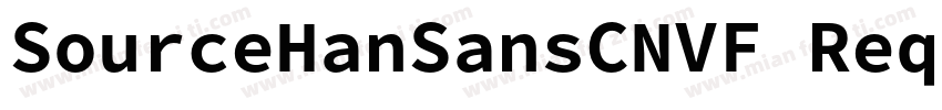SourceHanSansCNVF Reqular字体转换